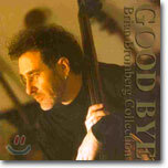 Brian Bromberg - Good Bye