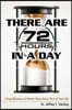 There are 72 Hours in a Day: Using Efficiency to Better Enjoy Every Part of Your Life