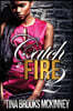 Catch Fire 2