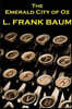 Lyman Frank Baum - The Emerald City Of Oz