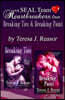 A SEAL Team Heartbreakers Duet: Breaking Ties & Breaking Point