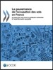 La Gouvernance de l'Occupation Des Sols En France Etudes de Cas Pour Clermont-Ferrand Et Nantes Saint-Nazaire