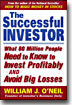 The Successful Investor: What 80 Million People Need to Know to Invest Profitably and Avoid Big Losses