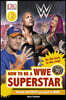 The How to be a WWE Superstar