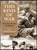 This Kind of War