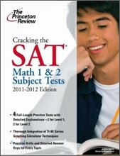 Cracking the SAT Math 1 & 2 Subject Tests, 2011-2012 Edition