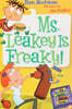My Weird School Daze #12: Ms. Leakey Is Freaky!