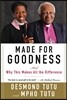 Made for Goodness: And Why This Makes All the Difference