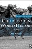 Childhood in World History