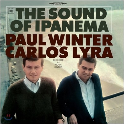 Paul Winter / Carlos Lyra (폴 윈터, 카를로스 리라) - The Sound Of Ipanema [LP]