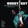 Buddy Guy (버디 가이) - First Time I Met The Blues [LP]