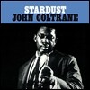 John Coltrane (존 콜트레인) - Stardust [LP]