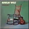 Howlin' Wolf (하울링 울프) - Rockin' Chair [LP]