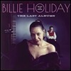 Billie Holiday (빌리 홀리데이) - The Last Albums