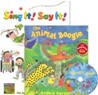 Sing It Say It! 2-7 SET : The Animal Boogie