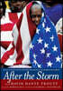 After the Storm: Black Intellectuals Explore the Meaning of Hurricane Katrina