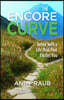 The Encore Curve: Retire with a Life Plan That Excites You
