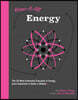 Know It All Energy: The 50 Most Elemental Concepts in Energy, Each Explained in Under a Minute