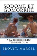 Sodome et Gomorrhe: ? la recherche du temps perdu #4