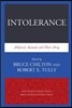 Intolerance: Political Animals and Their Prey
