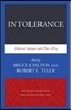 Intolerance: Political Animals and Their Prey