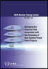 Managing the Financial Risk Associated with the Financing of New Nuclear Power Plant Projects