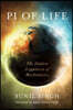 Pi of Life: The Hidden Happiness of Mathematics