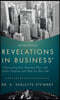 Revelations in Business: Connecting Your Business Plan with God'S Purpose and Plan for Your Life