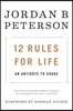 12 Rules for Life: An Antidote to Chaos