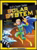 Dr. E's Super Stellar Solar System: Massive Mountains! Supersize Storms! Alien Atmospheres!