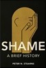 Shame: A Brief History