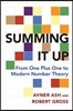 Summing It Up: From One Plus One to Modern Number Theory