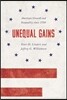Unequal Gains: American Growth and Inequality Since 1700
