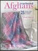 Crocheted Afghans: 25 Throws, Wraps, and Blankets to Crochet