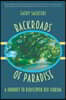 Backroads of Paradise: A Journey to Rediscover Old Florida