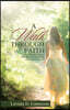 A Walk Through Faith: One Woman's Story on How She Encountered the True and Living God