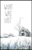 What Was Lost