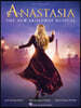 Anastasia: The New Broadway Musical