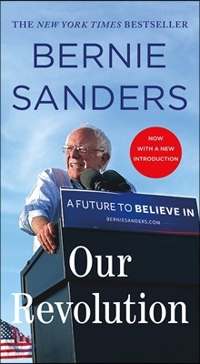 Our Revolution: A Future to Believe in