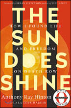The Sun Does Shine: How I Found Life and Freedom on Death Row (Oprah's Book Club Selection)