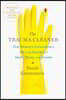 The Trauma Cleaner: One Woman's Extraordinary Life in the Business of Death, Decay, and Disaster
