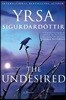 The Undesired: A Thriller