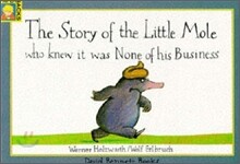 The Story of the Little Mole who knew it was none of his business