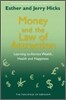 Money and the Law of Attraction