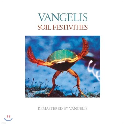 Vangelis (반젤리스) - Soil Festivities
