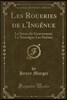 Les Roueries de l'Ing?nue: La Sc?ne Du Gouverneur; La Nostalgie; Les Sir?nes (Classic Reprint)