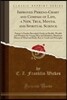 Improved Phreno-Chart and Compass of Life, a New, True, Mental and Spiritual Science: Nature's Oracles Revealed; Guide to Health, Wealth and Wisdom fo