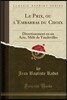 Le Prix, Ou l'Embarras Du Choix: Divertissement En Un Acte, M?l? de Vaudevilles (Classic Reprint)