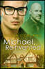 Michael, Reinvented Volume 2