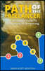 Path Of The Freelancer: An Actionable Guide On How To Flourish In Freelancing
